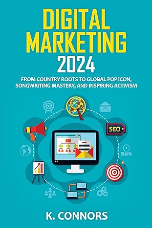 Digital Marketing 2024: Mastering AI, SEO, Social Media, and Data-Driven Strategies for Business Growth - Epub + Converted Pdf